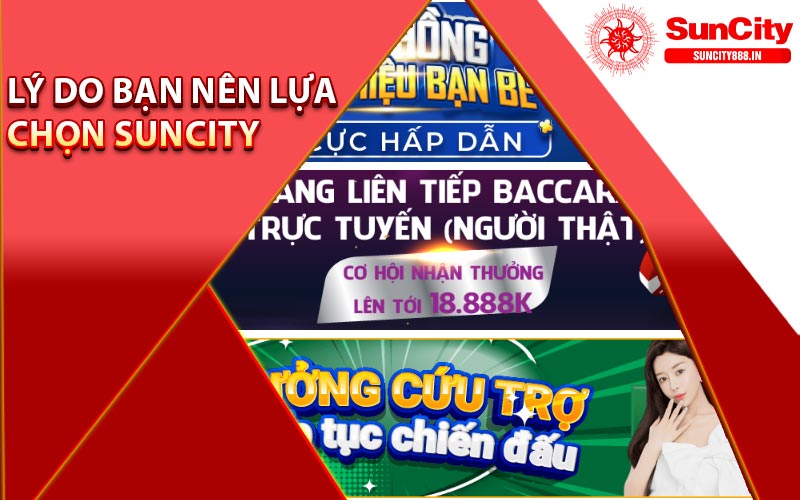 Suncity Lừa Đảo Tiền Của Người Chơi Liệu Có Thật Không? 7 Lý do bạn nên lựa chọn Suncity